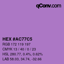 颜色代码: HEX #AC77C5 | qconv.com