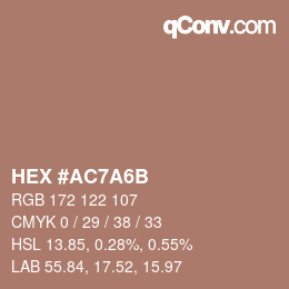 カラーコード: HEX #AC7A6B | qconv.com