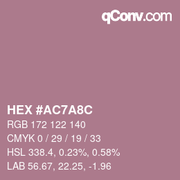 カラーコード: HEX #AC7A8C | qconv.com