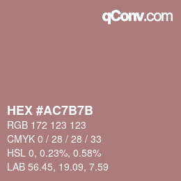 颜色代码: HEX #AC7B7B | qconv.com