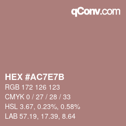 Color code: HEX #AC7E7B | qconv.com