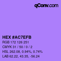 カラーコード: HEX #AC7EFB | qconv.com