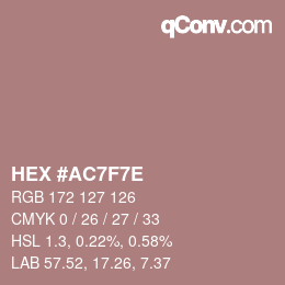 Color code: HEX #AC7F7E | qconv.com