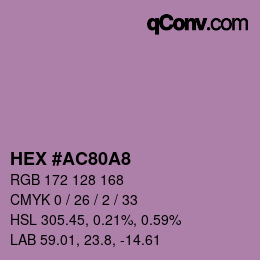 颜色代码: HEX #AC80A8 | qconv.com