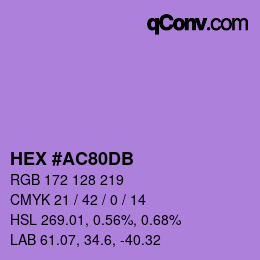 颜色代码: HEX #AC80DB | qconv.com