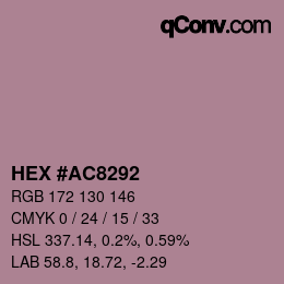 颜色代码: HEX #AC8292 | qconv.com