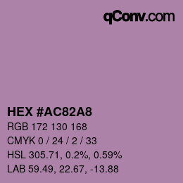 颜色代码: HEX #AC82A8 | qconv.com