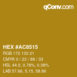 颜色代码: HEX #AC8515 | qconv.com