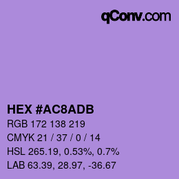 カラーコード: HEX #AC8ADB | qconv.com
