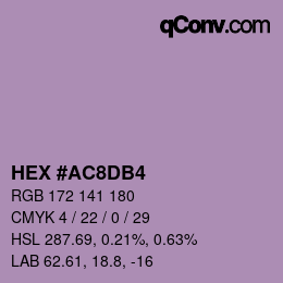 颜色代码: HEX #AC8DB4 | qconv.com