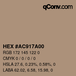 カラーコード: HEX #AC917A00 | qconv.com