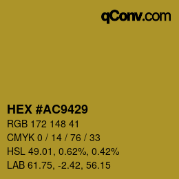 Color code: HEX #AC9429 | qconv.com