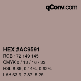 Farbcode: HEX #AC9591 | qconv.com