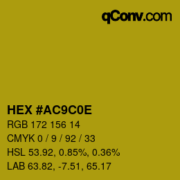 Color code: HEX #AC9C0E | qconv.com