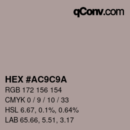 Color code: HEX #AC9C9A | qconv.com