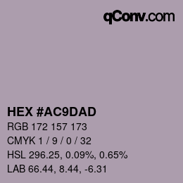 颜色代码: HEX #AC9DAD | qconv.com