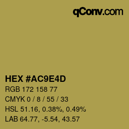 Color code: HEX #AC9E4D | qconv.com