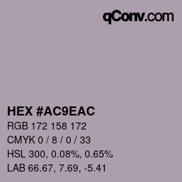 カラーコード: HEX #AC9EAC | qconv.com