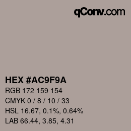 颜色代码: HEX #AC9F9A | qconv.com