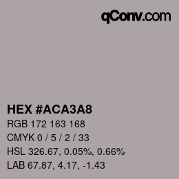Color code: HEX #ACA3A8 | qconv.com