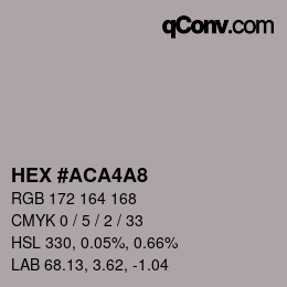 カラーコード: HEX #ACA4A8 | qconv.com