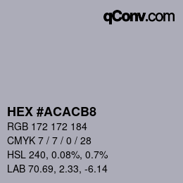 Color code: HEX #ACACB8 | qconv.com