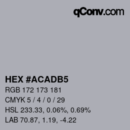 Color code: HEX #ACADB5 | qconv.com