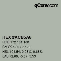 Color code: HEX #ACB5A8 | qconv.com