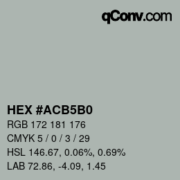 カラーコード: HEX #ACB5B0 | qconv.com