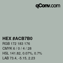 カラーコード: HEX #ACB7B0 | qconv.com