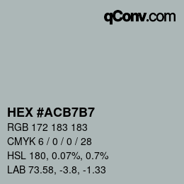 カラーコード: HEX #ACB7B7 | qconv.com