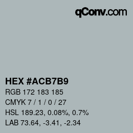 颜色代码: HEX #ACB7B9 | qconv.com