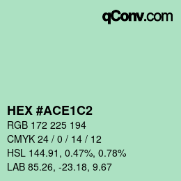 カラーコード: HEX #ACE1C2 | qconv.com