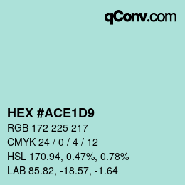 Color code: HEX #ACE1D9 | qconv.com