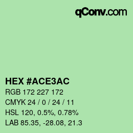 颜色代码: HEX #ACE3AC | qconv.com