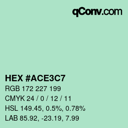 カラーコード: HEX #ACE3C7 | qconv.com