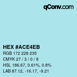 カラーコード: HEX #ACE4EB | qconv.com