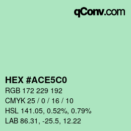 カラーコード: HEX #ACE5C0 | qconv.com