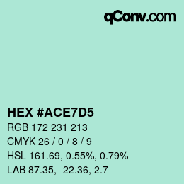 颜色代码: HEX #ACE7D5 | qconv.com