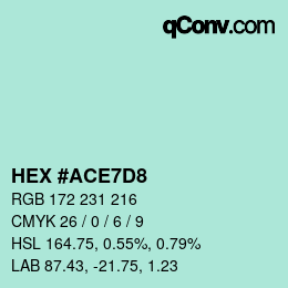 颜色代码: HEX #ACE7D8 | qconv.com