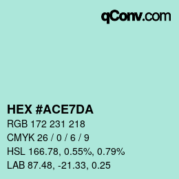 颜色代码: HEX #ACE7DA | qconv.com