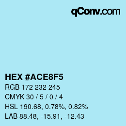 Color code: HEX #ACE8F5 | qconv.com