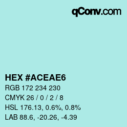 Color code: HEX #ACEAE6 | qconv.com