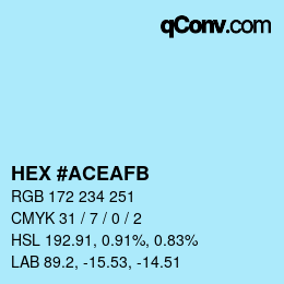 Farbcode: HEX #ACEAFB | qconv.com