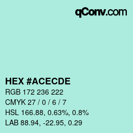 颜色代码: HEX #ACECDE | qconv.com
