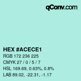 Color code: HEX #ACECE1 | qconv.com