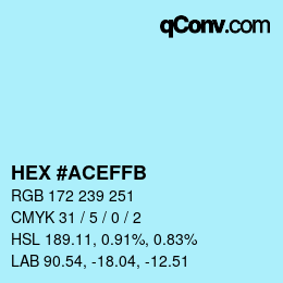 Color code: HEX #ACEFFB | qconv.com