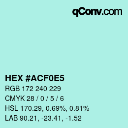 Color code: HEX #ACF0E5 | qconv.com