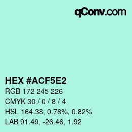 カラーコード: HEX #ACF5E2 | qconv.com