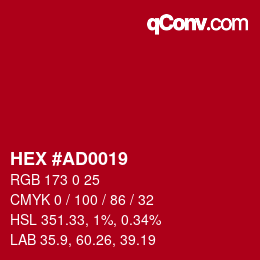Farbcode: HEX #AD0019 | qconv.com